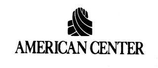 AMERICAN CENTER trademark