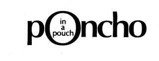 PONCHO IN A POUCH trademark