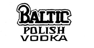 BALTIC POLISH VODKA trademark