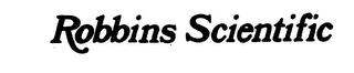 ROBBINS SCIENTIFIC trademark