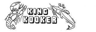 KING KOOKER trademark