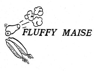 FLUFFY MAISE trademark