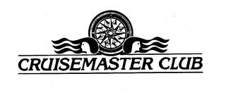 CRUISEMASTER CLUB trademark