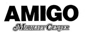 AMIGO MOBILITY CENTER trademark