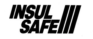 INSUL SAFE trademark