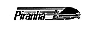 PIRANHA trademark