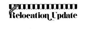 THE OFFICIAL RELOCATION UPDATE trademark