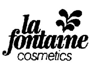 LA FONTAINE COSMETICS trademark