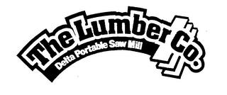 THE LUMBER CO. DELTA PORTABLE SAW MILL trademark