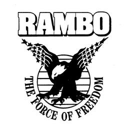 RAMBO THE FORCE OF FREEDOM trademark