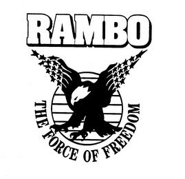 RAMBO THE FORCE OF FREEDOM trademark