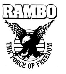 RAMBO THE FORCE OF FREEDOM trademark