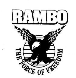 RAMBO THE FORCE OF FREEDOM trademark