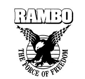 RAMBO THE FORCE OF FREEDOM trademark