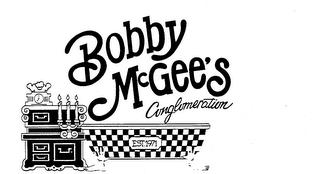 BOBBY MCGEE'S CONGLOMERATION EST. 1971 trademark