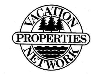 VACATION PROPERTIES NETWORK trademark