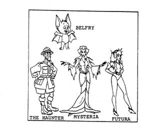 BELFRY THE HAUNTER MYSTERIA FUTURA trademark