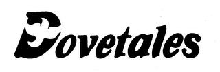 DOVETALES trademark