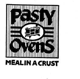 PASTY OVENS MEAL IN A CRUST trademark