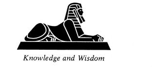 KNOWLEDGE AND WISDOM trademark