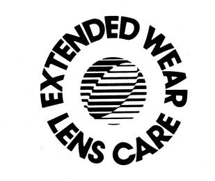 EXTENDED WEAR LENS CARE trademark