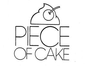 PIECE OF CAKE trademark