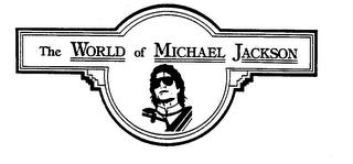 THE WORLD OF MICHAEL JACKSON trademark