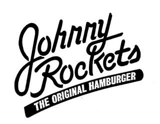 JOHNNY ROCKETS THE ORIGINAL HAMBURGER trademark