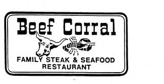 BEEF CORRAL FAMILY STEAK & SEAFOOD RESTAURANT trademark