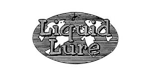 LIQUID LURE trademark