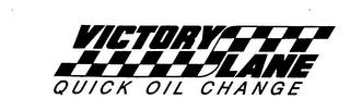 VICTORY LANE QUICK OIL CHANGE trademark