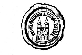 PRIVATBRAUEREI A. KROPF KASSEL trademark