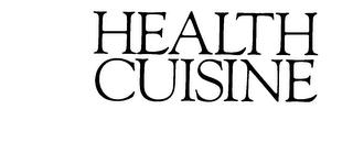 HEALTH CUISINE trademark