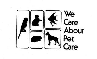 WE CARE ABOUT PET CARE trademark