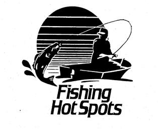 FISHING HOT SPOTS trademark