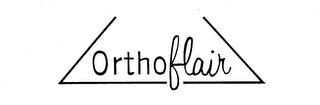 ORTHOFLAIR trademark