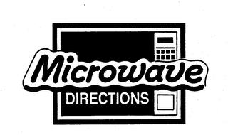 MICROWAVE DIRECTIONS trademark