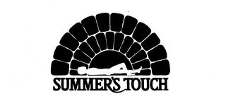 SUMMER'S TOUCH trademark