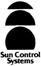 SUN CONTROL SYSTEMS trademark