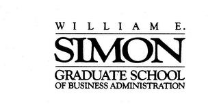 WILLIAM E. SIMON GRADUATE SCHOOL OF BUSINESS ADMINISTRATION trademark