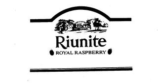 RIUNITE ROYAL RASPBERRY trademark