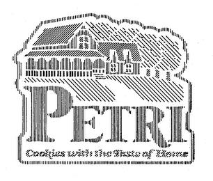 PETRI COOKIES WITH THE TASTE OF HOME trademark