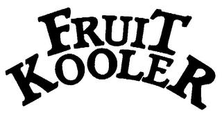 FRUIT KOOLER trademark