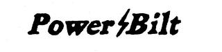 POWER BILT trademark