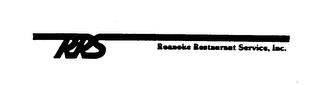 RRS ROANOKE RESTAURANT SERVICE, INC. trademark