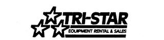 TRI-STAR EQUIPMENT RENTAL & SALES trademark