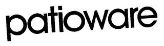 PATIOWARE trademark