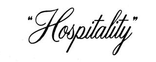 "HOSPITALITY" trademark