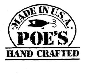 MADE IN U.S.A. POE'S HAND CRAFTED trademark