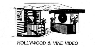 HOLLYWOOD & VINE VIDEO trademark